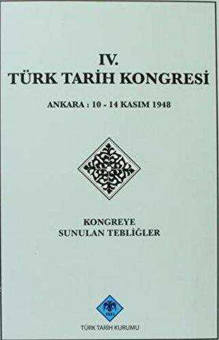 4. Türk Tarih Kongresi