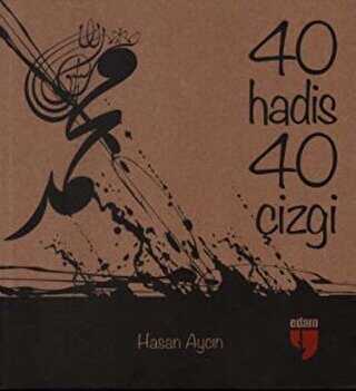 40 Hadis 40 Çizgi Büyük Boy - EDAM