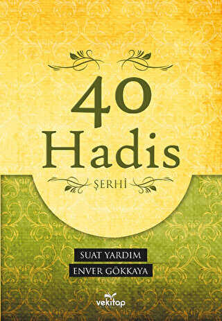 40 Hadis Şerhi - VeKitap Yayıncılık