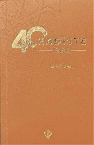 40 Hadiste İman - Türkiye Diyanet Vakfı Yayınları