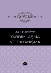 40 Hadiste Yardımlaşma ve Dayanışma - Diyanet İşleri Başkanlığı