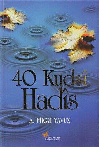 40 Kudsi Hadis - 1