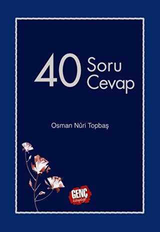 40 Soru 40 Cevap - Erkam Yayınları