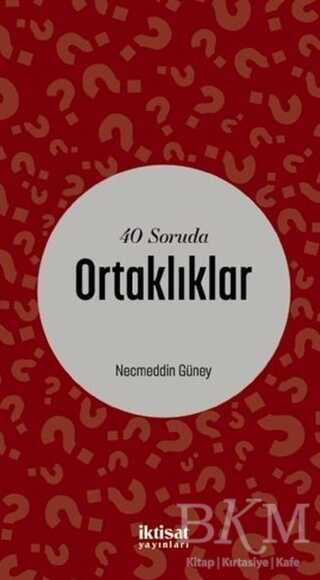 40 Soruda Ortaklıklar - İktisat Yayınları