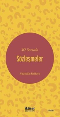 40 Soruda Sözleşmeler - 1