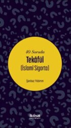 40 Soruda Tekafül İslami Sigorta - İktisat Yayınları