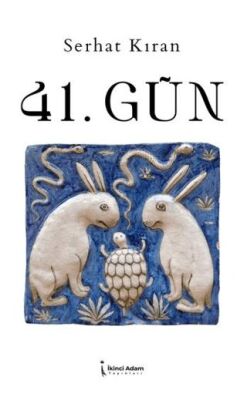 41. Gün - 1