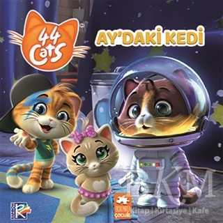 44 Cats - Ay’daki Kedi - Eksik Parça Yayınları