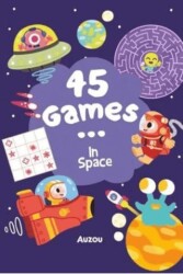 45 Games - In Space - Auzou Books