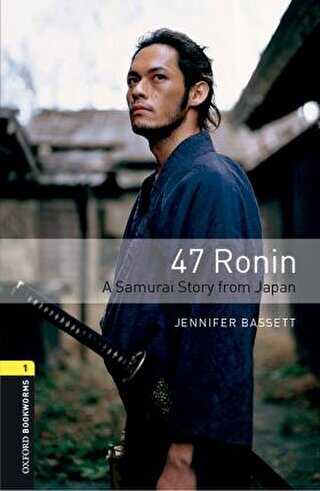 Oxford Bookworms Library 1: 47 Ronin MP3 Pack