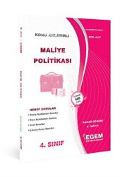 4. Sınıf 8. Yarıyıl Maliye Politikası Konu Anlatımlı Soru Bankası - Kod 4457 - Egem Eğitim Yayınları
