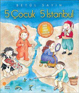 5 Çocuk 5 İstanbul - Günışığı Kitaplığı