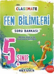 Okyanus Yayınları 5. Sınıf Classmate Fen Bilimleri Soru Bankası - Okyanus Yayınları