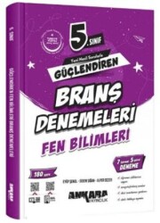 5. Sınıf Fen Bilimleri Güçlendiren Branş Denemeleri - Ankara Yayıncılık