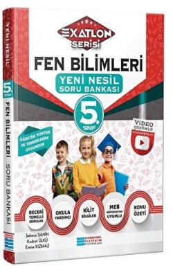 Evrensel İletişim Yayınları 5. Sınıf Fen Bilimleri Video Çözümlü Yeni Nesil Soru Bankası - Exatlon Serisi - 1