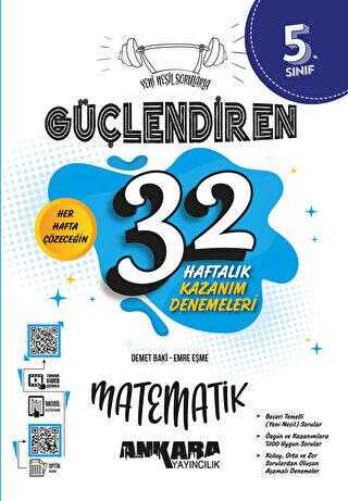 Ankara Yayıncılık 5. Sınıf Güçlendiren 32 Haftalık Matematik Kazanım Denemeleri