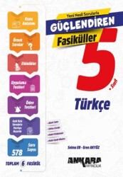 5. Sınıf Güçlendiren Türkçe Fasikülleri - Ankara Yayıncılık