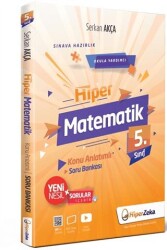 Hiper Zeka Yayınları 5. Sınıf Hiper Matematik Konu Anlatımlı Soru Bankası - Hiper Zeka Yayınları