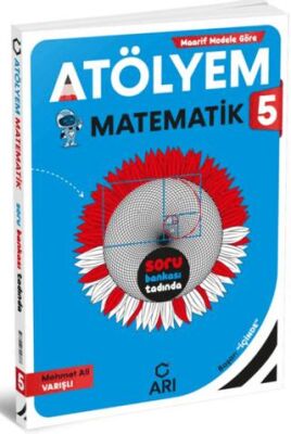 Arı Yayıncılık 5.Sınıf Matematik Atölyem - 1