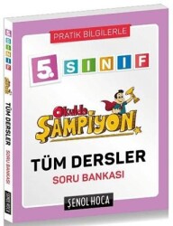 5. Sınıf Okulda Şampiyon Tüm Dersler Soru Bankası - Şenol Hoca Yayınları