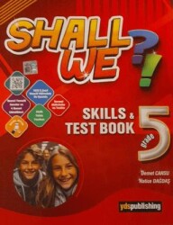 5. Sınıf Shall We Skills and Test Book - YDS Publishing