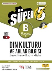 Nitelik Yayınları 5. Sınıf Süper Din Kültürü ve Ahlak Bilgisi B Beceri Temelli Soru Kitabı - Nitelik Yayınları