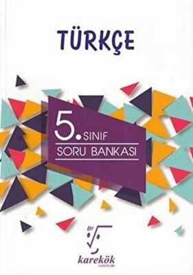 Karekök Yayıncılık 5. Sınıf Türkçe Soru Bankası - 1