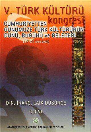 5. Türk Kültürü Kongresi Cilt: 6