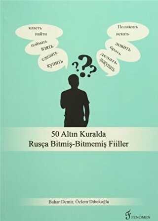 50 Altın Kuralda Rusça Bitmiş-Bitmemiş Fiiller - Fenomen Yayıncılık