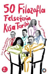 50 Filozofla Felsefenin Kısa Tarihi - Orenda