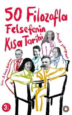 50 Filozofla Felsefenin Kısa Tarihi - 1