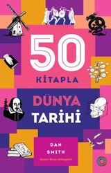 50 Kitapla Dünya Tarihi - Orenda