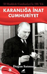 50 Maddede Cumhuriyetin 100. Yılı - Kara Karga Yayınları