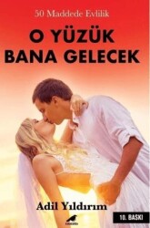 O Yüzük Bana Gelecek - Kara Karga Yayınları