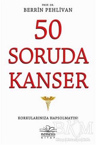 50 Soruda Kanser