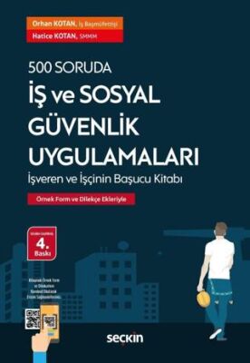 500 Soruda İş ve Sosyal Güvenlik Uygulamaları - 1