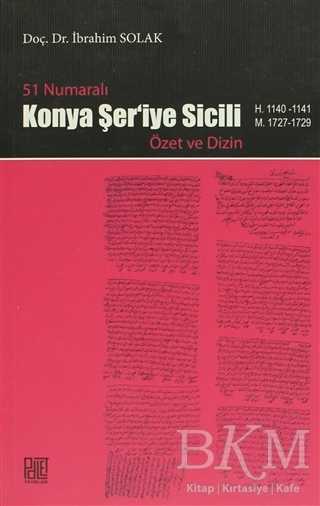 51 Numaralı Konya Şer’iye Sicili - Palet Yayınları
