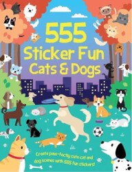 555 Sticker Fun - Cats and Dogs Activity Book - IMAGINE THAT
