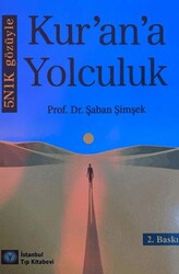 5N1K Gözüyle Kur`an`a Yolculuk - İstanbul Tıp Kitabevi