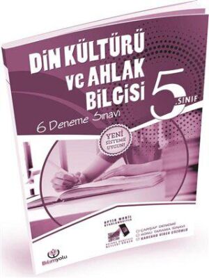 Bilimyolu Yayıncılık 5. Sınıf Din Kültürü ve Ahlak Bilgisi 6 Video Çözümlü Optikli Deneme Sınavı - 1