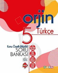 Gama Yayınları 5. Sınıf Orjin Türkçe Konu Özetli Soru Bankası - Gama Yayınları