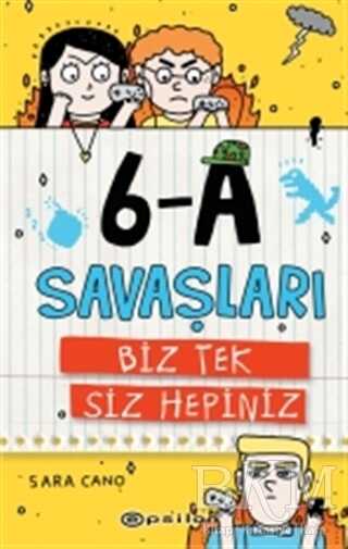 6-A Savaşları - Biz Tek Siz Hepiniz - Epsilon Yayınevi