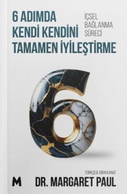 6 Adımda Kendi Kendini Tamamen İyileştirme - 1