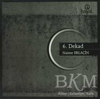 6. Dekad - Hayal Yayınları