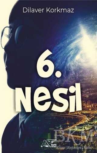 6. Nesil - Kuytu Yayınları