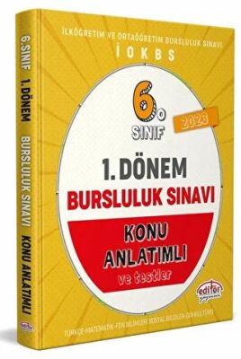 Editör Yayınevi 6. Sınıf 1. Dönem Bursluluk Sınavı Konu Anlatımlı - 1