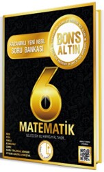 Bons Yayınları Levent İçöz 6. Sınıf Bons Altın Matematik Soru Bankası - Bons Yayınları