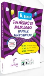 6. Sınıf Din Kültürü Ve Ahlak Bilgisi Haftalık Takip Sınavları - Karekök Yayıncılık