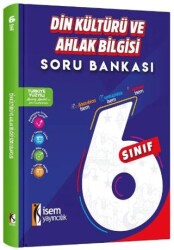 6. Sınıf Din Kültürü ve Ahlak Bilgisi Soru Bankası - İSEM Yayıncılık