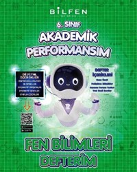Bilfen Yayıncılık 6. Sınıf Fen Bilimleri Akademik Performansım Defterim - Bilfen Yayıncılık